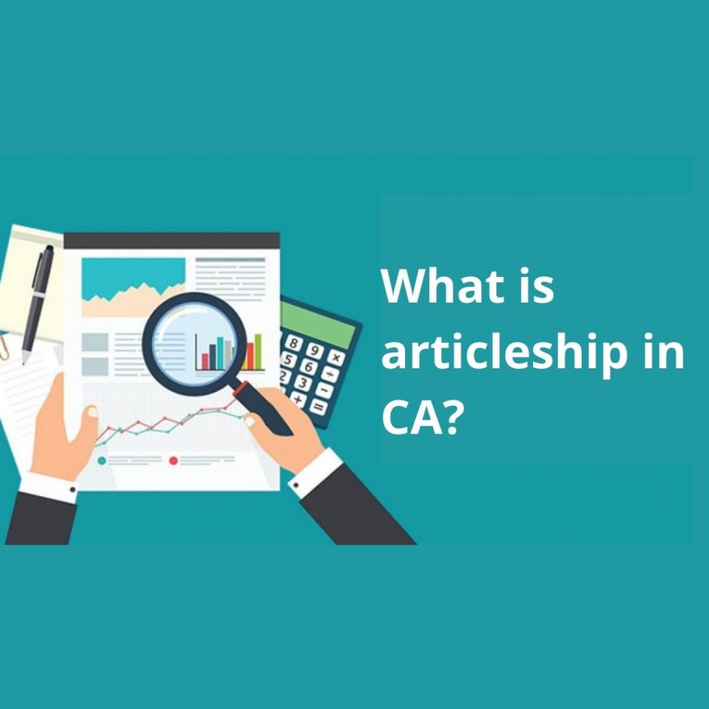What is Articleship in CA?