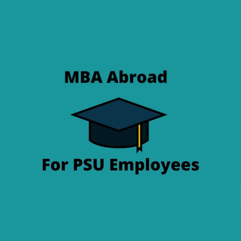 MBA abroad for PSU employees