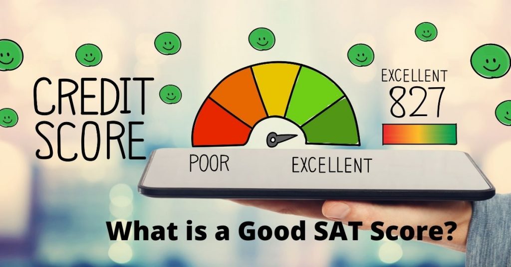 What is a Good SAT Score?