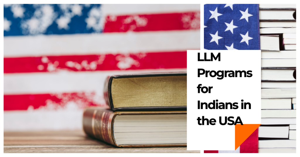Best LLM Programs for Indians in the USA