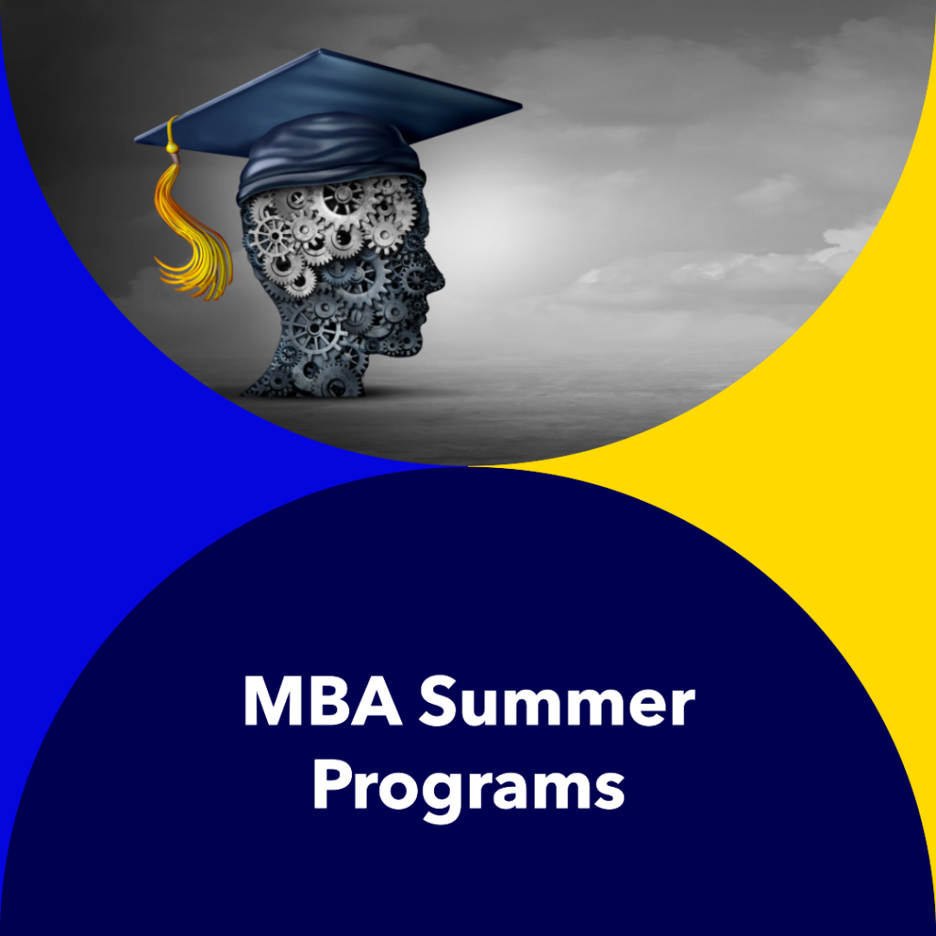 Top MBA school summer programs